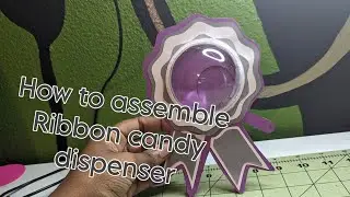 How To Assemble a Ribbon Candy Dispenser