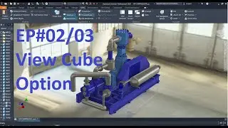 Autodesk Inventor: EP02/03 Lighting Style and 3D Environment Setting [View Cube Option]