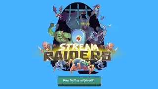 Stream Raiders   How to Play Video