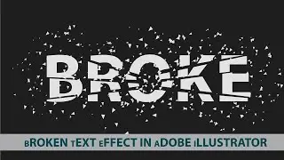 Broken Text Effect in Illustrator | Scatter Brush illustrator