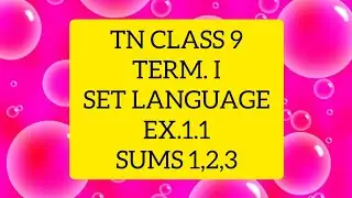 TN Samacheer 9 Maths Set Language EX 1.1 Sums 1,2,3.