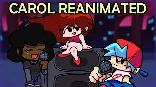 Carol but REANIMATED | FNF Mods