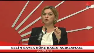 SELİN SAYEK BÖKE BASIN AÇIKLAMASI 26/10/2016