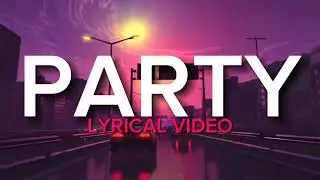 Oxide Ke - Party (Official Lyrical Video)