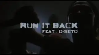 JIN DOGG - RUN IT BACK feat.D-SETO (official video)