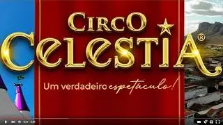 SERRA TALHADA/PE | O Grandioso Sucesso do Circo Celestia: O Espetáculo que vem conquistando o Brasil