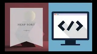 Data Structures and Algorithms Heap Sort | Time Complexity | DSA Programming