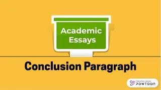 Academic Essays: Conclusion Paragraph