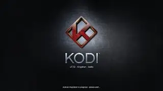 Upgrade to Kodi 17 on Box Part 1