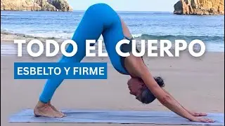 ⚠️YOGA DINÁMICO TODO EL CUERPO | Esbeltez y Firmeza