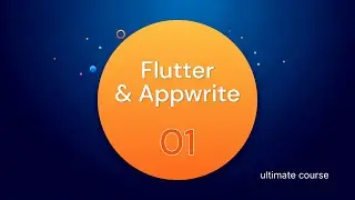 [ 01 ] Getting started with Appwrite - Cross platform applications with Flutter and Appwrite 2024