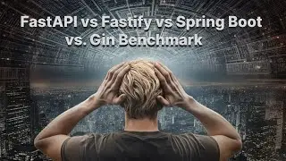 FastAPI vs. Fastify vs. Spring Boot vs. Gin Benchmark