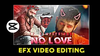 Efx Video Editing In Capcut | Efx Status Video Editing In Capcut | Efx Tutorial | Capcut Tutorial