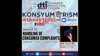 Konsyumerism Webinar Session 03: Handling Your Consumer Complaints