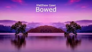 Bowed