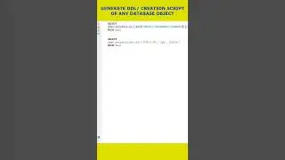 Oracle SQL: How to Generate DDL/Creation Script of Any Database Object