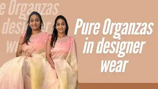 Pure Organzas in designer wear #rajahamundrysarees
