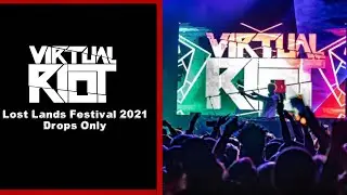 [Drops Only] Virtual Riot @ Lost Lands Festival 2021