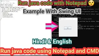 How to run java program using Notepad || run java program using command prompt