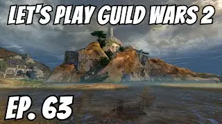 Tequatl the Sunless | Episode 63 | Let's Play Guild Wars 2