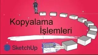SketchUp Kopyalama işlemleri