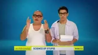 Science Of Stupid 2 - This Show Will Change Your Life