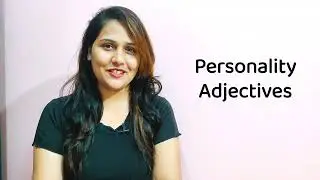 Personality Adjectives | Words to Describe Personality | How to Describe People in English |