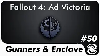 Fallout 4: Ad Victoria #50 