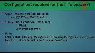06.11) Shelf life Material Process (SELD)- in SAP MM (ECC / S4 HANA). 