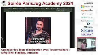 2024/01/09 - ParisJug Academy - Testcontainers - Simplifiez vos tests d'intégration et vos dév...