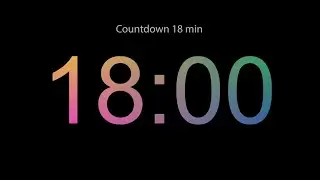 18 min Simple Quiet Countdown Timer. No Sounds. No Music.