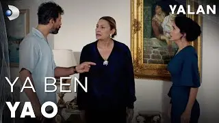 O Gitmezse Ben Giderim! - Yalan 11. Bölüm
