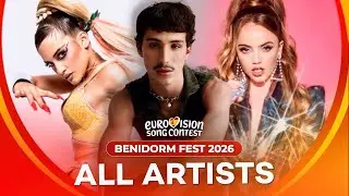 🇪🇸 Benidorm Fest 2026 | All 18 Participants / Artists (Spain Eurovision 2026)