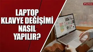 LAPTOP KLAVYE DEĞİŞİMİ NASIL YAPILIR? | TOSHİBA TUŞ TAKIMI DEĞİŞTİRME (KEYBOARD REPLACEMENT)
