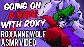 A Date With Roxanne Wolf~ [F4A ASMR Love] | FNAF: Security Breach Roleplay
