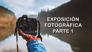 La exposición fotográfica Parte 1: Evaluar tonos