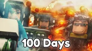 100 Days -  [Toilet Tower Defense]