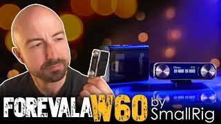 Small But MIGHTY - SmallRig Forevala W60 Review