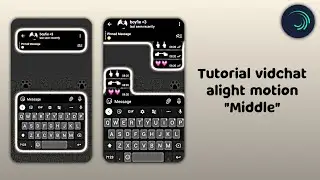 Ꮺ ࣪. [PRESET] Tutorial transisi alight motion 