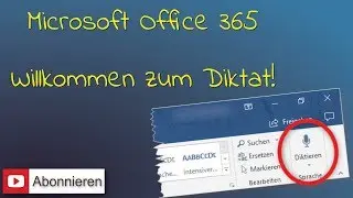 Microsoft Office 365: Willkommen zum Diktat!