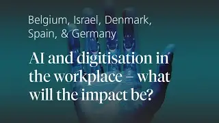 AI and digitisation in the workplace – what will the impact be?