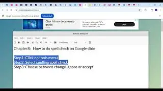 Chapter8  How to do spell check on Google slide