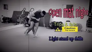 OPEN MAT Light stand up drills 🕶️