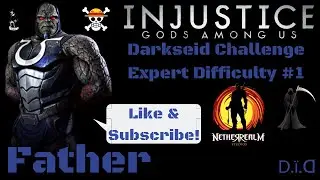 Darkseid Challenge: Expert Difficulty #1 | Injustice: Gods Among Us Mobile
