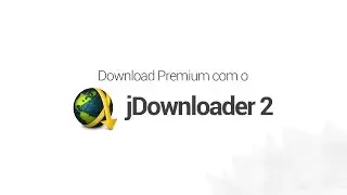 Teste de download com o jDownloader 2