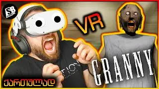 Granny VR - რას მერჩოდით?....😭