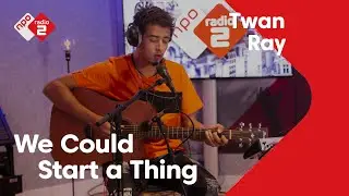 Twan Ray - 'We Could Start a Thing' live @ Jan-Willem Start Op!