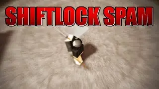 The ULTIMATE ZOぞ Guide to Shiftlock Spam [Tutorial]