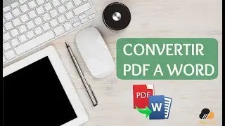 Convertir Documentos de PDF a WORD (sin programas)