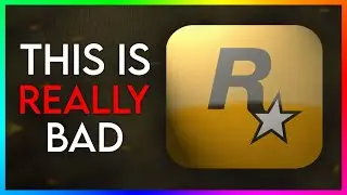 Rockstar Games Has A MAJOR Problem! (You NEED To Know About This)